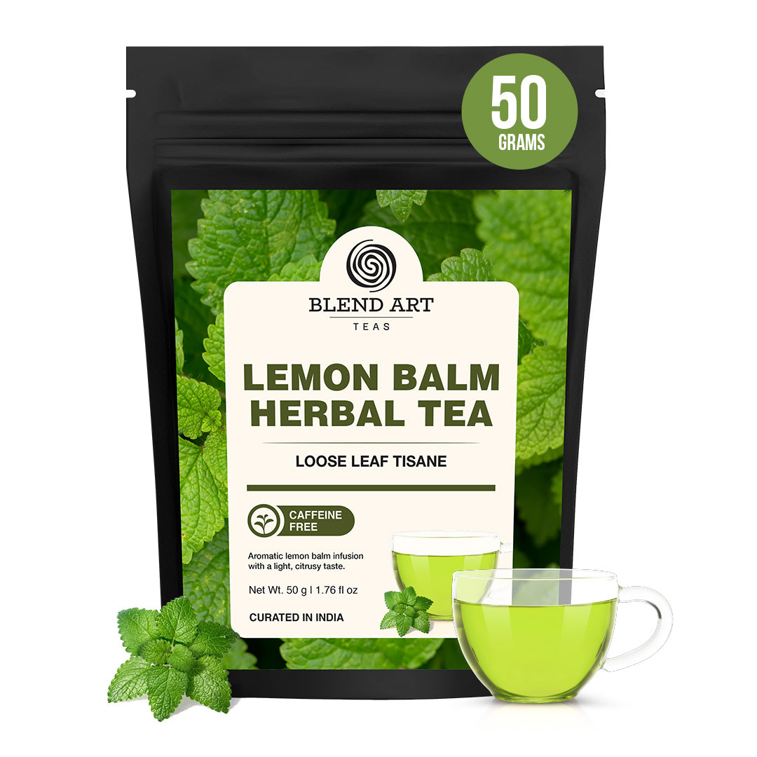Lemon Balm Loose Tea 50gm | RELIEVES STRESS | REDUCES BLOATING | IMPROVES DIGESTION